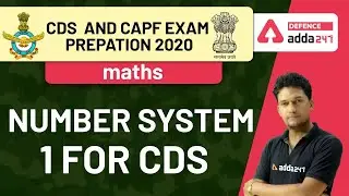 CDS Exam Preparation 2021 | Maths | Number System - 1 for CDS