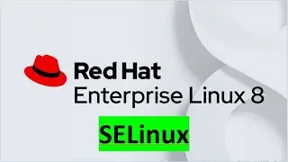 SELinux || RHEL || Linux || 23 Lecture 23