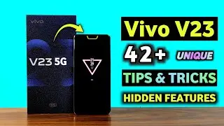 Vivo V23 & Vivo V23 Pro Tips & Tricks | Vivo V23 Hidden Features 42+ Tips & Tricks in Hindi