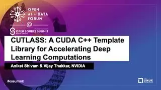 CUTLASS: A CUDA C++ Template Library for Accelerating Deep Learning... Aniket Shivam & Vijay Thakkar