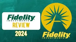 Fidelity App Review 2024 | Is it the Best Investment App? | Pros and Cons of Fidelity