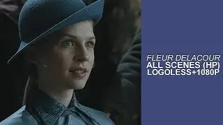 Fleur Delacour Scenes | Logoless 1080p