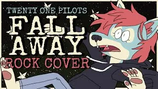 Twenty One Pilots - Fall Away but it's Punk Rock (WereWING - TØP Rock Cover)