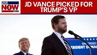 BREAKING: Trump picks JD Vance for vice president | LiveNOW from FOX