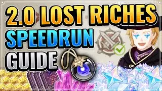 2.0 Lost Riches Speedrun Guide (FREE 420 PRIMOGEMS + Treasure Trove Location!) Genshin Impact Guide