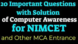 20 Important Questions on Computer Awareness for MCA Entrance