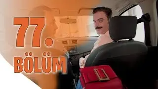 Kalk Gidelim 77. Bölüm