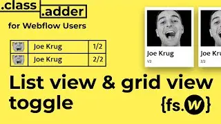 Change views with a toggle | Class Adder for Webflow Interactions