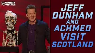 Jeff Dunham and Achmed Visit Scotland