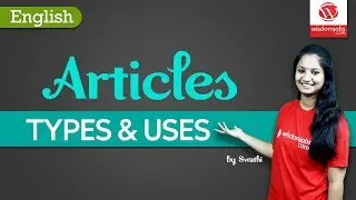 What are Articles in English Grammar | Articles and Types of Articles and its uses @Wisdom Jobs