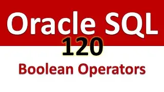 SQL for Beginners   120   Boolean Operators or Logical Operators