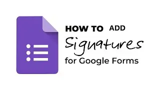 How To Add E-Signature To Google Form.(Free.)