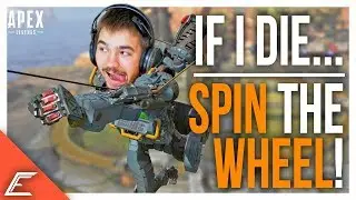 EVERY Time I DIE, We Spin | Redemption & Humiliation CHALLENGE Apex Legends