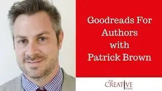 Goodreads For Authors with Patrick Brown