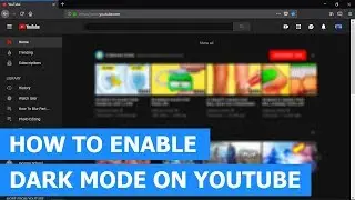 How to enable dark mode on YouTube on a PC (step by step)