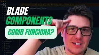 🤔 BLADE COMPONENTS - COMO FUNCIONA?