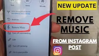 How To Remove/Delete Music From Instagram Post || Delete Music From Instagram Post problem solved