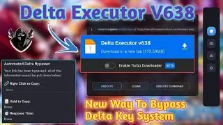 [Roblox] Delta Executor V2.638 & Delta Key Bypass Cheat Available | Download Delta Mobile New Update