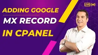 How To Add Google  MX Record in Cpanel | Adding Google MX Record in cPanel: Step-by-Step Guide