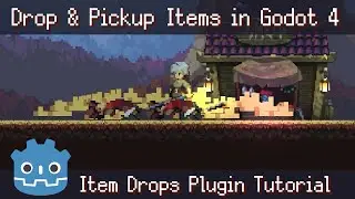 Drop and Pickup Items in Godot 4 - Item Drops Plugin Tutorial