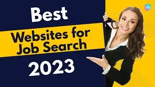 Top 10 | Best Websites for Job Search of 2022 - 2023