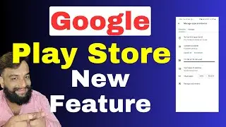 Discover Whats New: Google Play Stores Latest Features in 2023, Google Play Store New Update