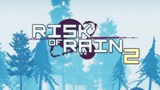 Multiplayer Risk of Rain 2