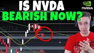 NVDA Stock - Is NVDA Now Bearish?