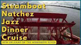 Steamboat Natchez Jazz Dinner Cruise (2024)