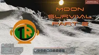 Space Engineers: Moon Survival Part 2