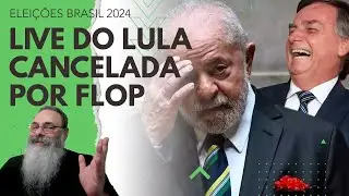 LIVE do LULA foi CANCELADA por FALTA ABSOLUTA de PÚBLICO e AGORA é a VEZ da LIVE do BOLSONARO