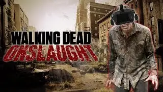 The Walking Dead: Onslaught - VR Teaser