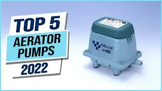 Top 5 Best Aerator Pumps 2023