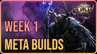 The BEST Builds of Week 1 in Path of Exile Affliction League