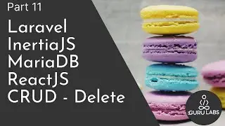 Laravel, InertiaJS, ReactJS & MariaDB (LIMR Stack) -  CRUD Delete