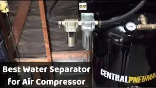 Best Water Separator for Air Compressor - Moisture Trap Only for You