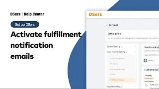 Set up DSers - Activate fulfillment notification emails - Shopify - DSers