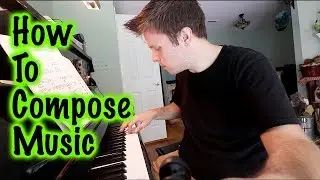 HOW TO WRITE AND COMPOSE MUSIC