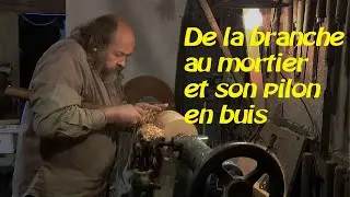 DE LA BRANCHE AU MORTIER ET SON PILON EN BUIS