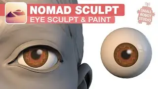 Nomad Sculpt: Painting and Sculpting Eyes