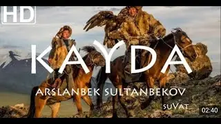 Arslanbek Sultanbekov - Kayda -  Арсланбек Султанбеков - Кайда