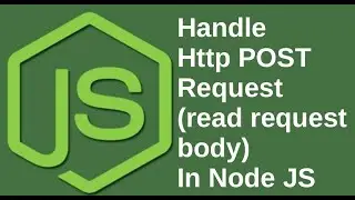 How To handle http POST request and read data from request body in Node JS | Java Inspires