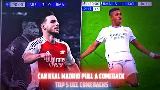 When Real Madrid Defied The Impossible ( Top 5 UCL Comebacks) 🔥✨