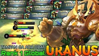 NonStop Legendary Uranus 100% Unstoppable Mode - Top 1 Global Uranus by TAMPAN GA ADA OBAT - MLBB