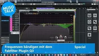 VST- Plugin Fabfilter Pro Q3 - Frequenzen bändigen