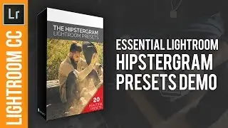 Hipstergram Lightroom Preset Pack Demo