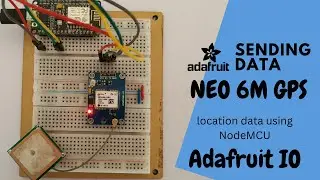 How to send GPS data to Adafruit IO using NodeMCU