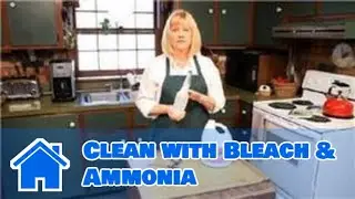 Cleaning The Kitchen : How to Clean with Bleach & Ammonia