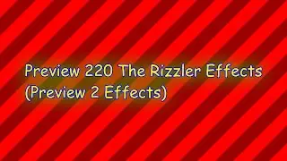 Preview 220 The Rizzler Effects (Preview 2 Effects)