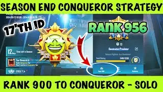 🇮🇳DAY 51 : RANK 956 DOMINATOR TO SOLO CONQUEROR - SEASON END. SOLO CONQUEROR BEST TIPS AND TRICKS